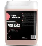 Pure Chemie Tire Gum dressing 5L