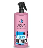 AQUA E-Quick Detailer 500ml